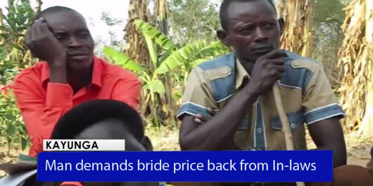 Man asks In-laws to return bride price after poverty strikes